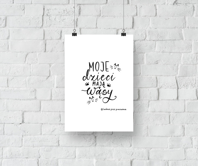 plakaty Plakat Moje Dzieci Mają Wąsy