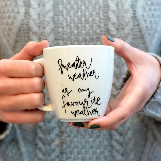 Sweather weather my mug company