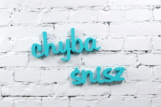 Chyba Śnisz - morski, napis 3D, 100x25cm Ledon