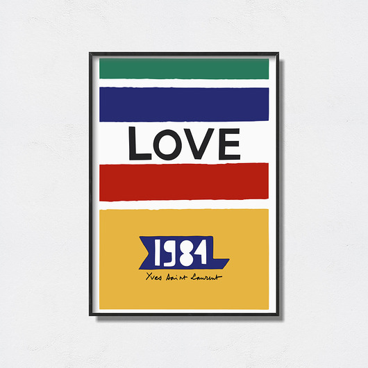 plakaty Yves Saint Laurent "Love Poster 1984"