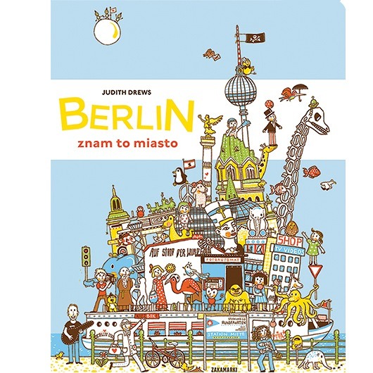 książeczki dla dzieci Berlin - znam to miasto