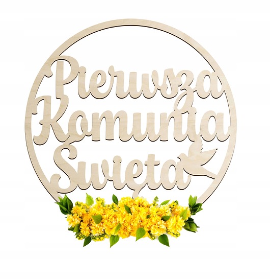 komunia - pozostałe Koło OBRĘCZ Pierwsza Komunia Święta 50cm Napis Wianek ze sklejki na ścianę
