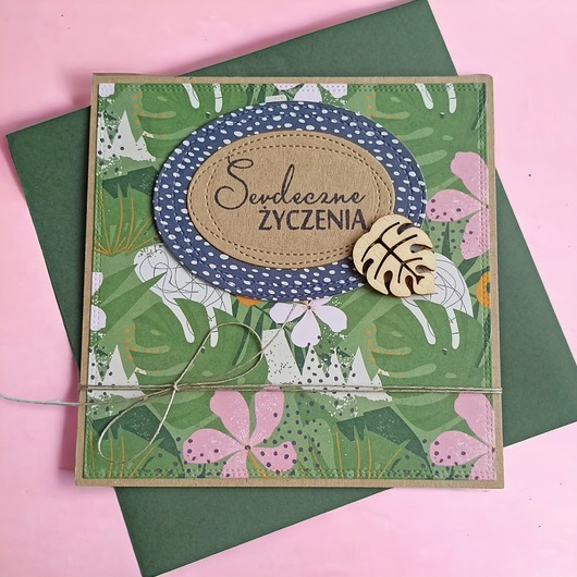 kartki scrapbooking Serdeczne życzenia : monstera : jungle