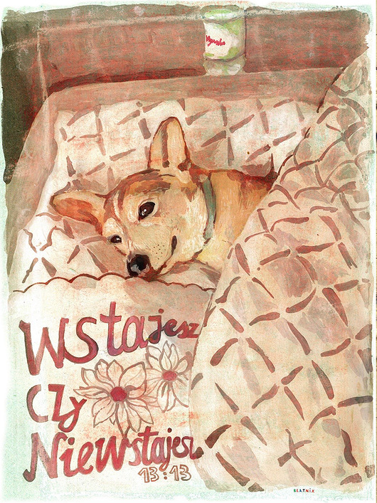plakaty Plakat 13:13 wstajesz czy nie wstajesz pies łóżko spanko przyjaciel prezent