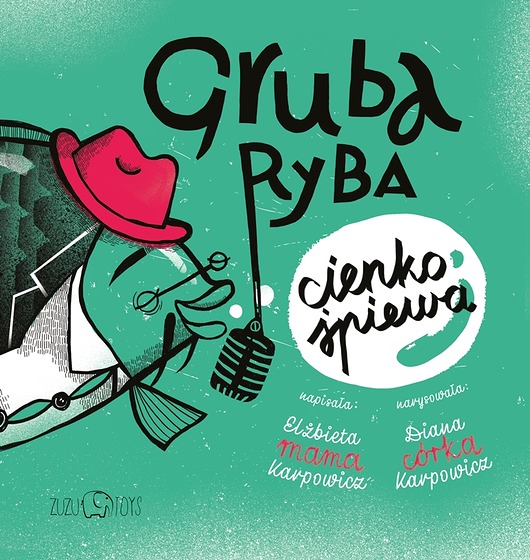 książeczki dla dzieci Gruba ryba cienko śpiewa