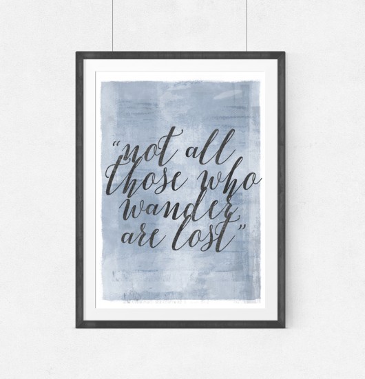 cytat Tolkien -not all  those..A3 wejustlikeprints