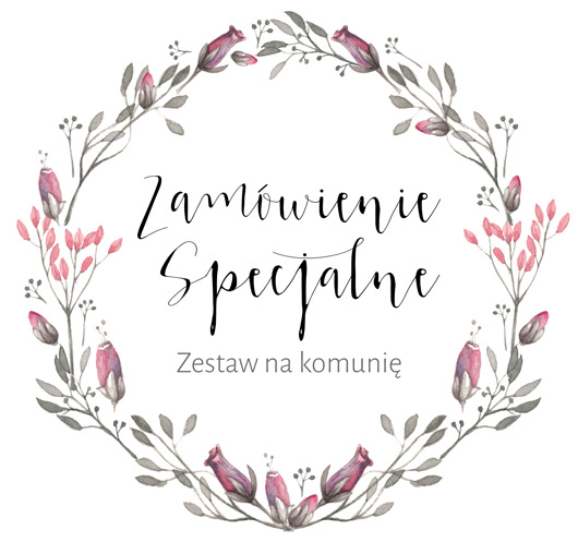 Zamówienie specjalne komunia - zestaw AnZone