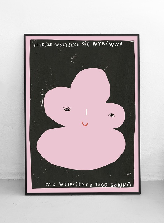 plakaty Plakat Będzie dobrze!