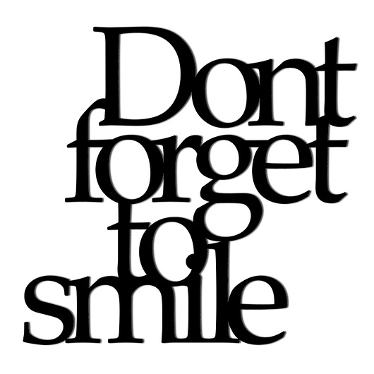 Napis na ścianę 3D Dont Forget To Smile czarny Home Design