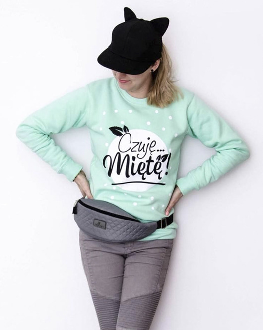 bluza bez kaptura damska Bluza Miętowa ,,Czuję Miętę