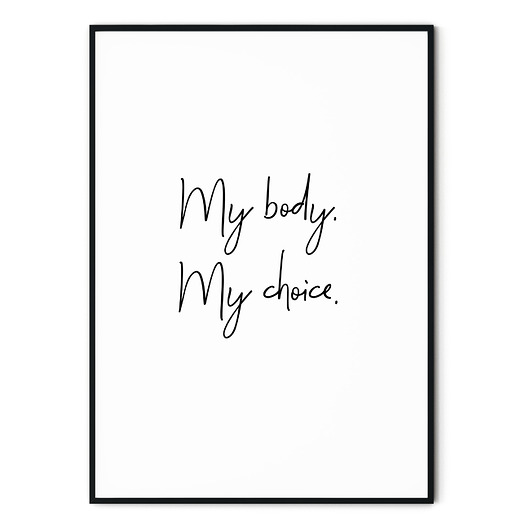 Plakat typograficzny My body. My choice. myscandi