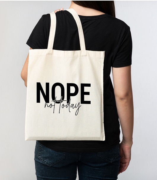 torby na zakupy Torba bawełniana "NOPE NOT TODAY"