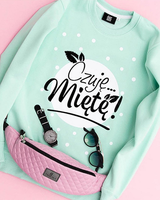 Bluza Miętowa ,,Czuję Miętę ŁAP NAS