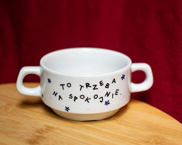 miski i misy Miska bulionówka To Trzeba Na Spokojnie