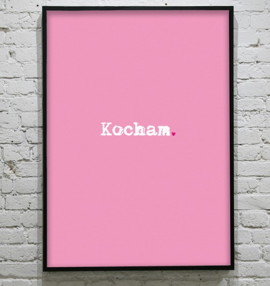 Kocham. - POSTER KOKO by HOKO