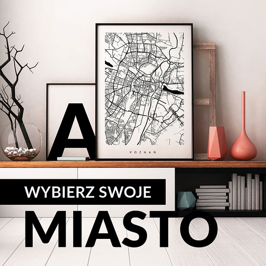 PLAKAT DOWOLNE MIASTO - mapa miasta PLAKATY GEOMETRYCZNE
