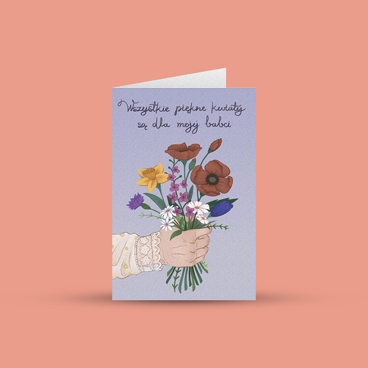 kartki okolicznościowe - wydruki Kartka na Dzień Babci- Wszystkie piękne kwiaty są dla mojej babci!
