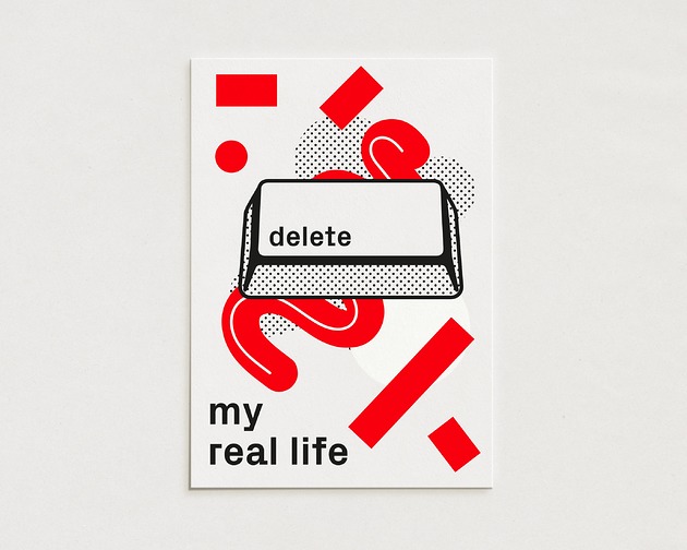 plakaty Delete my real life / Oryginalna grafika / poster print