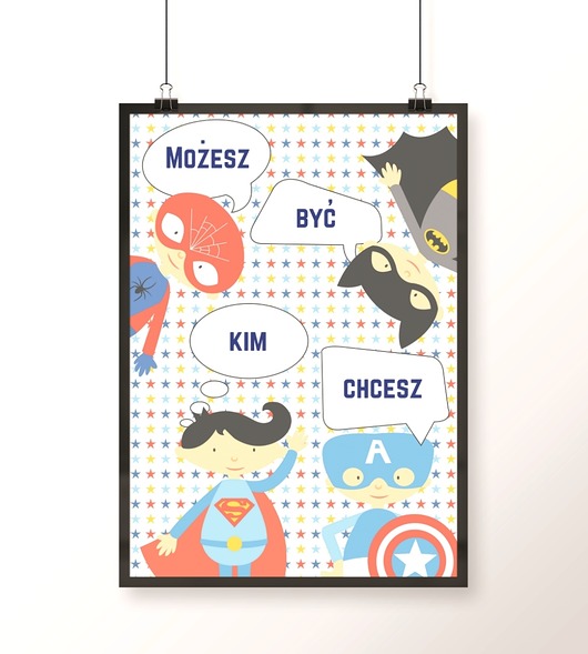 Plakat  MOŻESZ BYĆ KIM CHCESZ A3 Well Wall