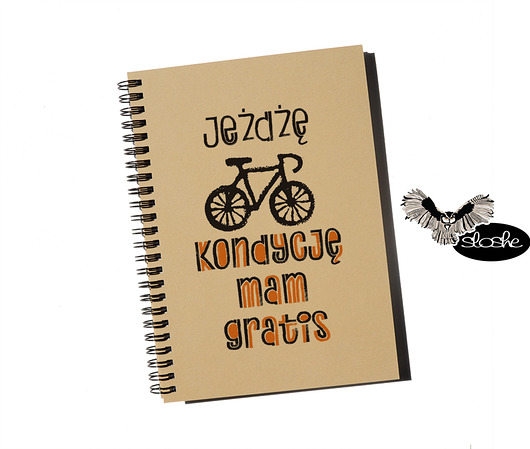 Jeżdżę, kondycję mam gratis, recycled notatnik Sowia Aleja