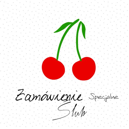 Zamówienie specjalne wiśnie - ślub  AnZone