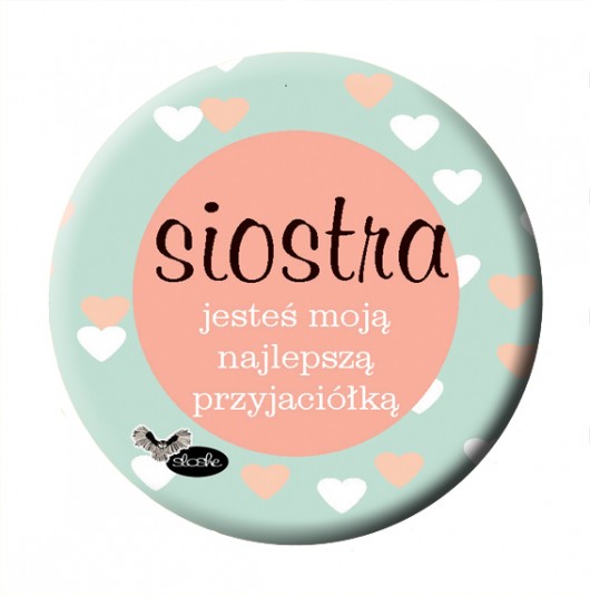 Magnes dla siostry Sowia Aleja