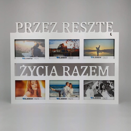 ramki na zdjęcia Multirama ramka na zdjęcia z napisem Przez resztę życia razem 6 zdjęć