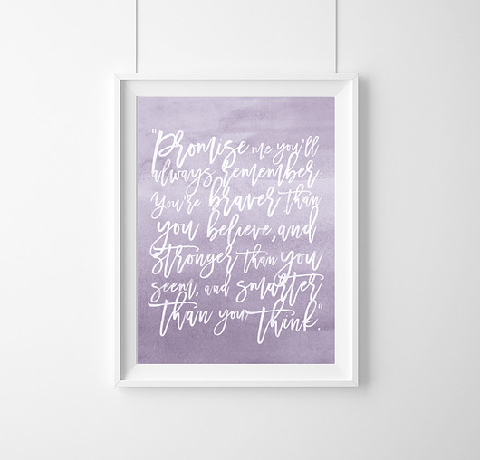 PLAKAT–You're braver than you believe...A3 wejustlikeprints