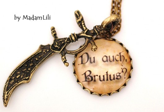 Naszyjnik "I ty, Brutusie?" MadamLili