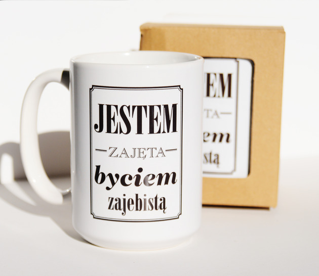 kubki Jestem zajęta byciem zajebistą, kubek