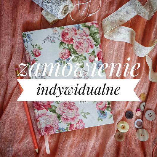 notatniki i albumy Zamówienie indywidualne