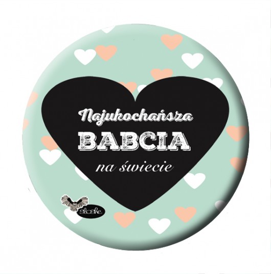 Najukochańsza babcia na świecie, magnes 5.6cm Sowia Aleja