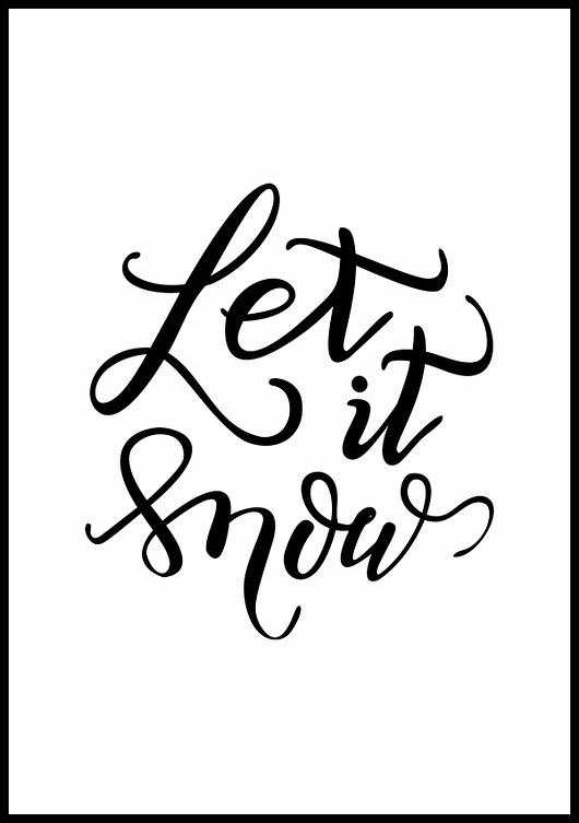 plakaty Plakat "Let it snow"