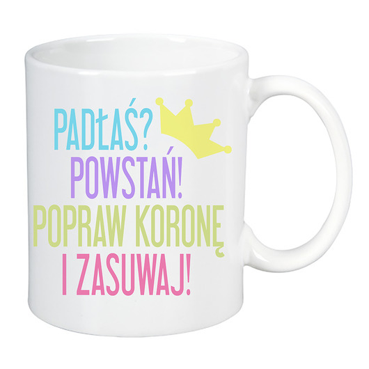 Kubek PADŁAŚ? POWSTAŃ! Lawendowy Bazar