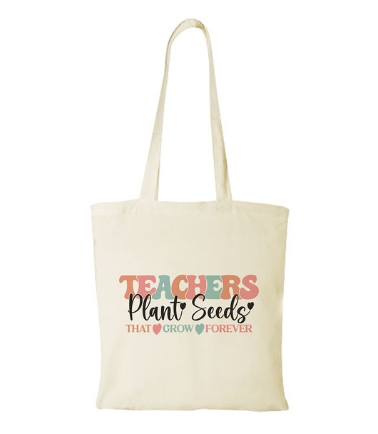 torby na zakupy Torba bawełniana "Teachers plant seeds"