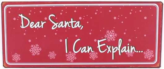 Szyld Dear santa, i can explain... MIA home