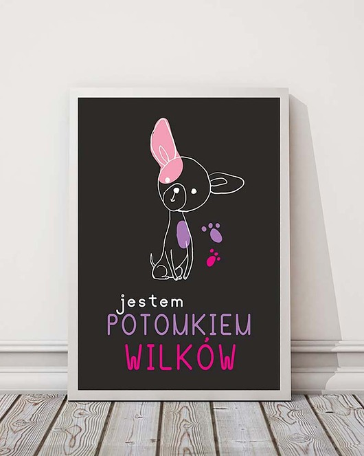 plakaty Plakat z kolekcji pieski. Jestem potomkiem wilków