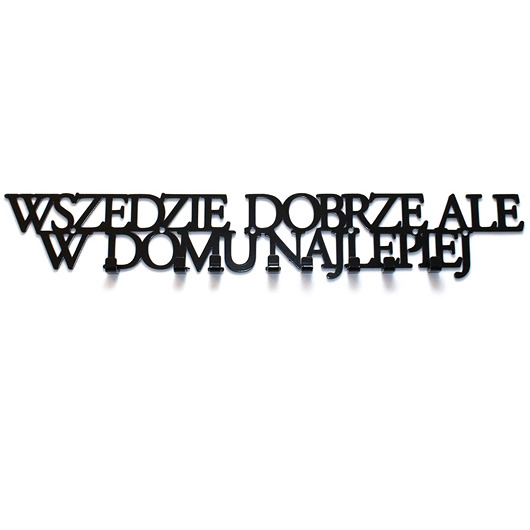 Wieszak metalowy WSZĘDZIE DOBRZE decolicious