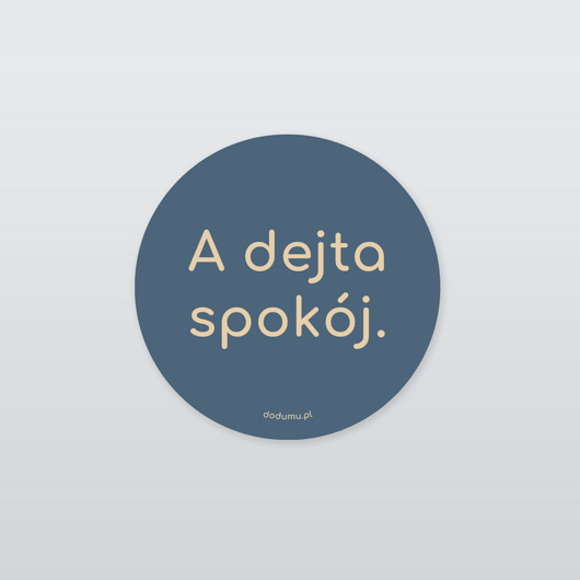 naklejki i wlepy Naklejka na notebooka, a dejta spokój