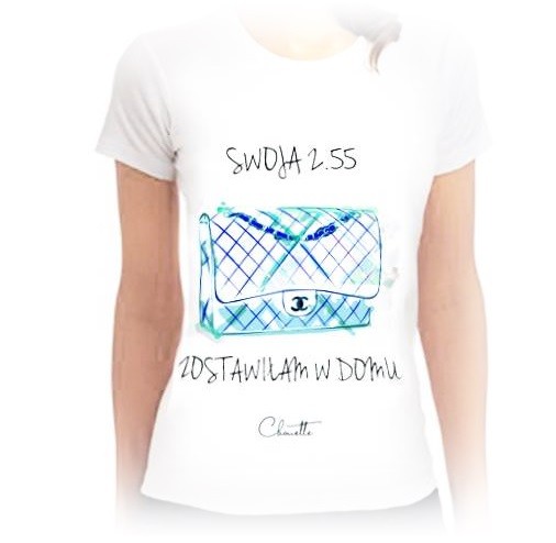T-shirt "Swoją 2.55 zostawiłam w domu" Chouette