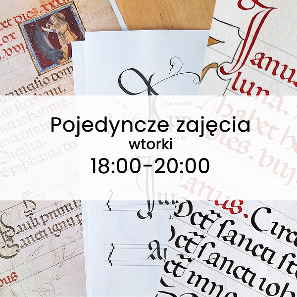 Pojedyncze zajęcia Pisma gotyckie Wtorki 18:00-20:00, Inkkolor