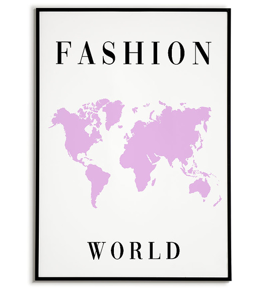plakaty Plakat motywacyjny z napisem FASHION WORLD mapa