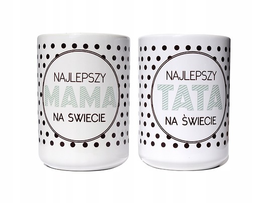 kubki Najlepsza Mama i Tata .., zestaw dla rodziców