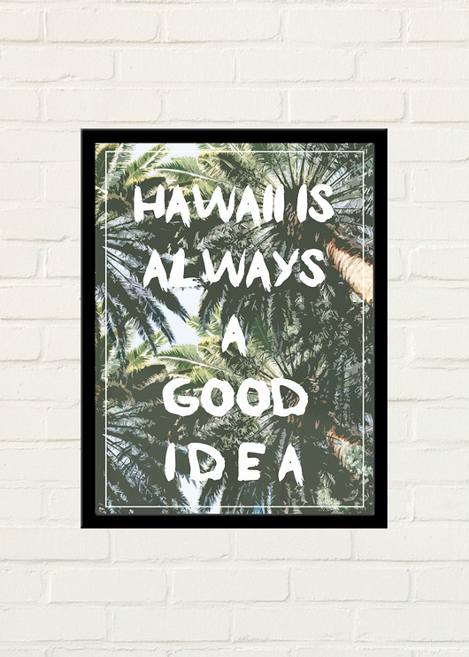 Hawaii Idea Plakat 30x40 GAU Home