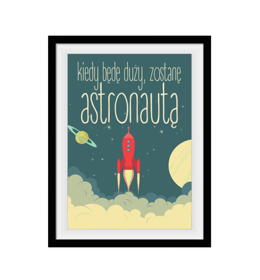 Kiedy będę duży, zostanę astronautą Green Elefant