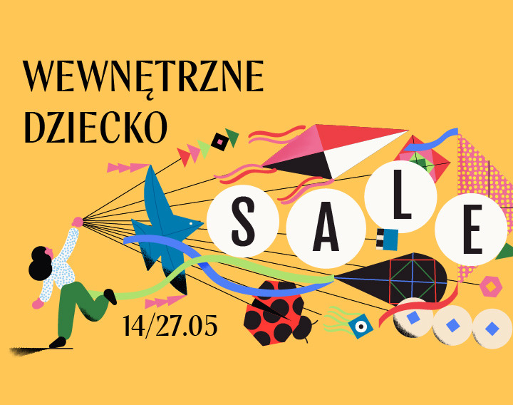 Wewnętrzne dziecko 14.05 - 27.05